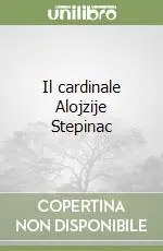 Il cardinale Alojzije Stepinac Compra Oggi Stesso