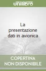 Offerta Limitata La presentazione dati in avionica