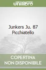 Junkers Ju. 87 Picchiatello Promozione Esclusiva