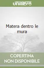 Reso Gratuito Matera dentro le mura