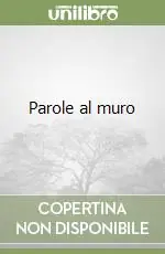 Nuova Collezione Parole al muro