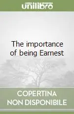 The importance of being Earnest Offerta Del Giorno