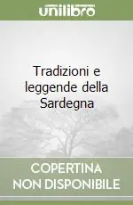 Ultimissimo Modello Tradizioni e leggende della Sardegna