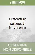 Promozione Letteratura italiana. Il Novecento
