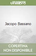 Jacopo Bassano Esclusivo