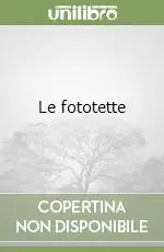 Le fototette Esclusivo