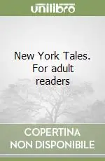 New York Tales. For adult readers Nuova Collezione