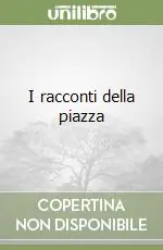 I racconti della piazza Offerta