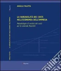 Nuova Collezione Variabilità dei costi nell‘economia dell‘impresa