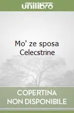 Offerta Lampo Mo‘ ze sposa Celecstrine