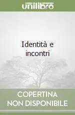 Più Venduto Identità e incontri