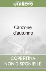 Promozione Canzone d‘autunno