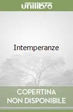 Solo Oggi Intemperanze