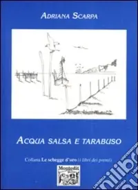 Acqua salsa e tarabuso Professionale