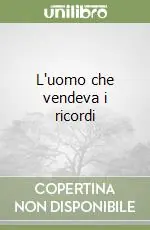 L‘uomo che vendeva i ricordi Saldi