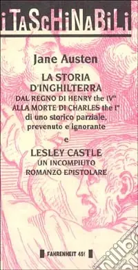 Promozione La storia d‘Inghilterra dal regno di Henry the IVth alla morte di Charles the Ist-Lesley Castle. Un incompiuto romanzo epistolare