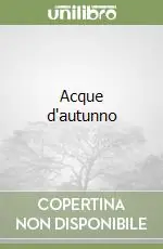 Direttamente Dal Produttore Acque d‘autunno