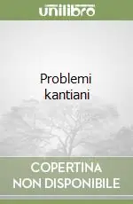 Compra Oggi Stesso Problemi kantiani