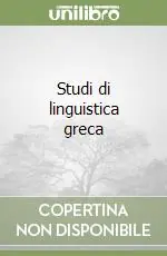 Studi di linguistica greca Reso Gratuito