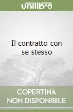 Il contratto con se stesso Prezzo Scontato