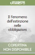 Il fenomeno dell‘estinzione nelle obbligazioni Ultime Pezzi