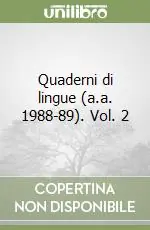 Quaderni di lingue (a.a. 1988-89). Vol. 2 Prezzo Ridotto