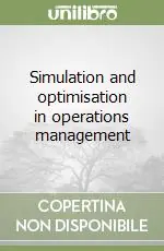 Simulation and optimisation in operations management Compra Adesso