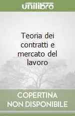 Teoria dei contratti e mercato del lavoro Pagamento Sicuro