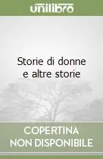 Promozione Storie di donne e altre storie