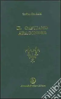 Quantità Limitata Il capitano aragonese