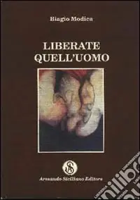 Liberate quell‘uomo Vendita Finale