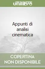 Offerta Lampo Appunti di analisi cinematica