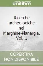 Economico Ricerche archeologiche nel Marghine-Planargia. Vol. 1