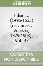 I diarii... (1496-1533) (rist. anast. Venezia, 1879-1903). Vol. 47 Sconto