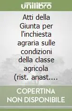 Atti della Giunta per l‘inchiesta agraria sulle condizioni della classe agricola (rist. anast. 1881-86). Vol. 12/2 Documenti allegati alla relazione precedente Prezzo Conveniente