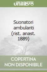 Suonatori ambulanti (rist. anast. 1889) Ordina Subito