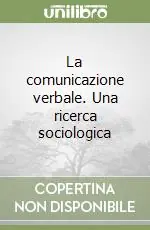 Occasione Imperdibile La comunicazione verbale. Una ricerca sociologica