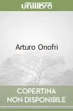 Promozione Esclusiva Arturo Onofri