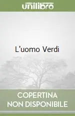 L‘uomo Verdi Scelto Dai Clienti