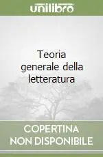 Teoria generale della letteratura Economico