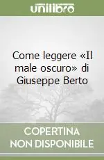 Must-Have Come leggere «Il male oscuro» di Giuseppe Berto