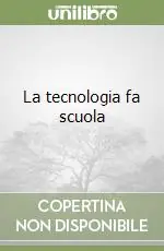 Economico La tecnologia fa scuola