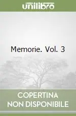 Promozione Esclusiva Memorie. Vol. 3