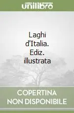 Bestseller Laghi d‘Italia. Ediz. illustrata