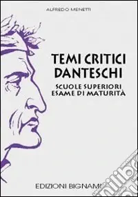 Soddisfatti O Rimborsati Temi critici danteschi