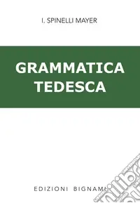 Soddisfatti O Rimborsati Grammatica tedesca