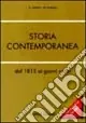 Prezzo Ridotto Storia contemporanea. Dal 1815 ai giorni nostri