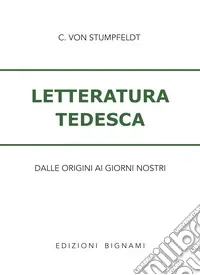 Promo Stagionale Letteratura tedesca. Dalle origini ad oggi. Per le Scuole superiori