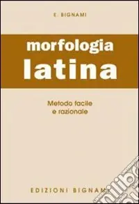 Prezzo Di Fabbrica Esame di morfologia latina. Per la Scuola media (L‘)