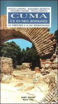 Cuma e il suo parco archeologico. Un territorio e le sue testimonianze Promozione